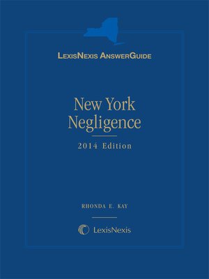 cover image of LexisNexis AnswerGuide: New York Negligence